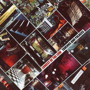 THE LOWEST OF THE LOW | TAVERNS & PALACES