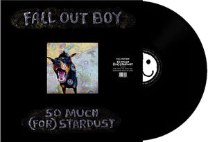 FALL OUT BOY | SO MUCH (FOR) STARDUST (VINYL)