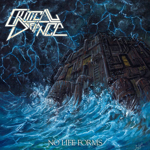 CRITICAL DEFIANCE | NO LIFE FORMS