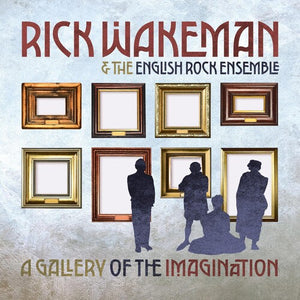 RICK WAKEMAN | GALLERY OF THE IMAGINATION