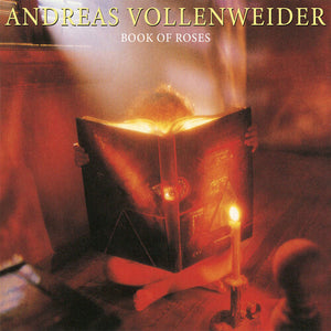 ANDREAS VOLLENWEIDER | BOOK OF ROSES