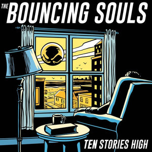 THE BOUNCING SOULS | TEN STORIES HIGH