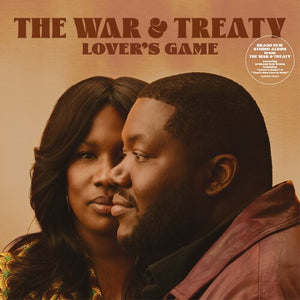 WAR & TREATY | LOVER'S GAME
