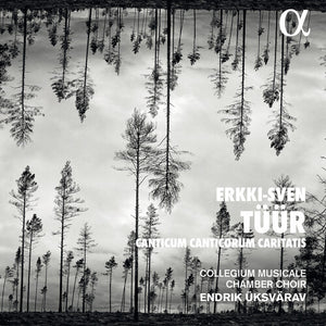 COLLEGIUM MUSICAL CHAMBER CHOIR^ENDRIK UKSVARAV | CANTICUM CANTICORUM CARITATIS