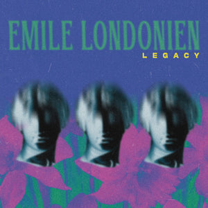 EMILE LONDONIEN | LEGACY