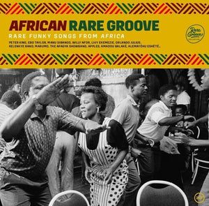 VARIOUS ARTISTS | AFRICAN RARE GROOVE / VARIOUS