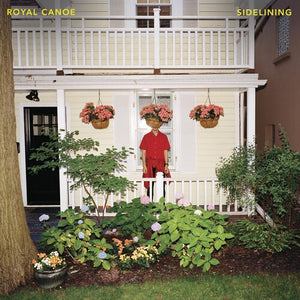 ROYAL CANOE | SIDELINING
