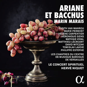 LE CONCERT SPIRITUEL^HERVE NIQUET^LES CHANTES DU CENTRE DE MUSIQUE BAROQUE DE VERSAILLES | ARIANE ET BACCHUS