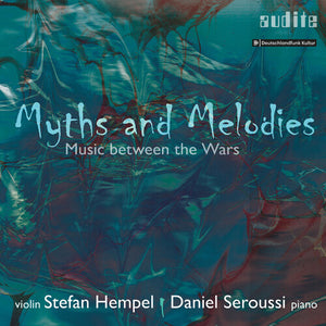 STEFAN HEMPEL^DANIEL SEROUSSI | MYTHS & MELODIES