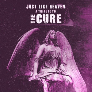 VARIOUS ARTISTS | JUST LIKE HEAVEN: A TRIBUTE TO THE CURE / VARIOUS