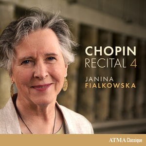 JANINA FIALKOWSKA | CHOPIN RECITAL 4