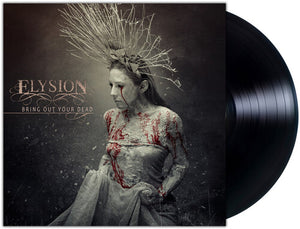 ELYSION | BRING OUT YOUR DEAD (VINYL)