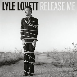 LYLE LOVETT | RELEASE ME