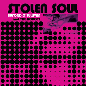 BUFORD O'SULLIVAN | STOLEN SOUL