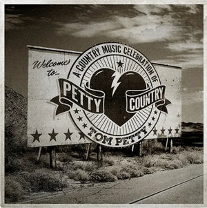VARIOUS | PETTY COUNTRY - A COUNTRY MUSIC CELEBRATION OF TOM PETTY (EVERGREEN 2LP EDITION) (VINYL)