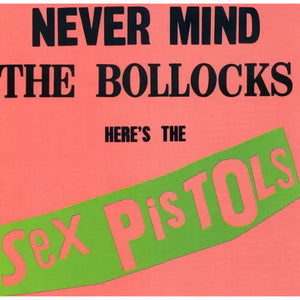 SEX PISTOLS | NEVER MIND THE BOLLOCKS HERE'S THE SEX PISTOLS (CRYSTAL CLEAR EDITION) (VINYL)