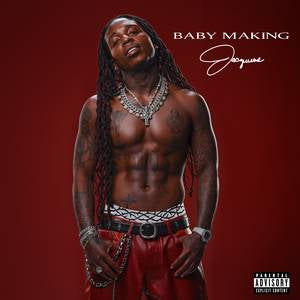 JACQUEES | BABY MAKING