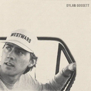 DYLAN GOSSETT | WESTWARD (2LP SET) (VINYL)