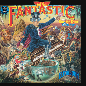 ELTON JOHN | CAPTAIN FANTASTIC AND THE BROWN DIRT COWBOY (50TH ANNIVERSARY EDITION) (2CD SET) (DIGI)