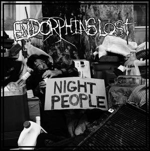 ENDORPHINS LOST | NIGHT PEOPLE
