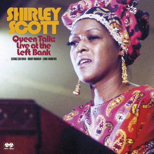 SHIRLEY SCOTT | QUEEN TALK: LIVE AT THE LEFT BANK