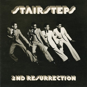 THE STAIRSTEPS | 2ND RESURRECTION