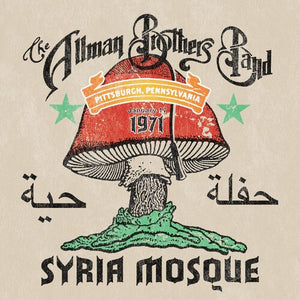 THE ALLMAN BROTHERS BAND | SYRIA MOSQUE: PITTSBURGH, PA JANUARY 17, 1971