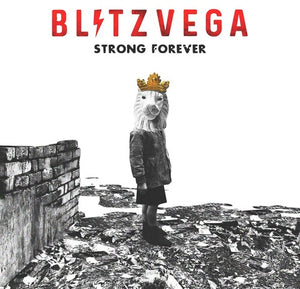 BLITZ VEGA | STRONG FOREVER
