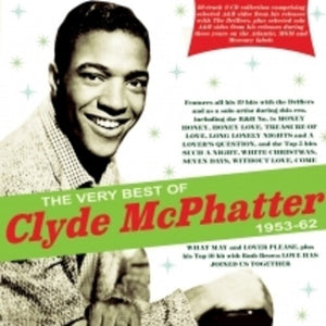 CLYDE MCPHATTER | VERY BEST OF CLYDE MCPHATTER 1953-62
