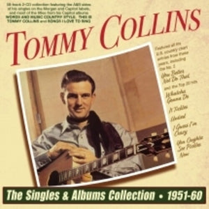 TOMMY COLLINS | SINGLES & ALBUMS COLLECTION 1951-60