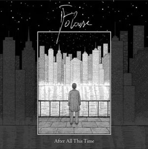 FALAISE | AFTER ALL THIS TIME