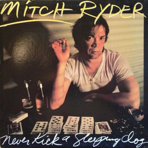 RYDER MITCH | NEVER KICK A SLEEPING DOG - AUTOGRAPHED