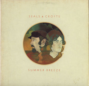 SEALS AND CROFTS | SUMMER BREEZE - US
