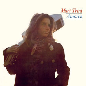 MARI TRINI | AMORES