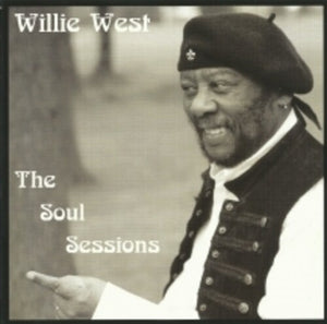 WILLIE WEST | SOUL SESSIONS