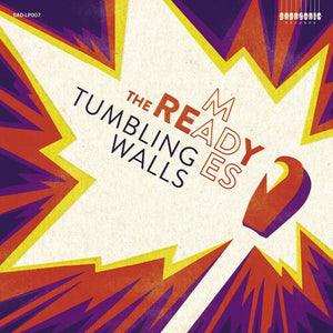 THE READY-MADES | TUMBLING WALLS