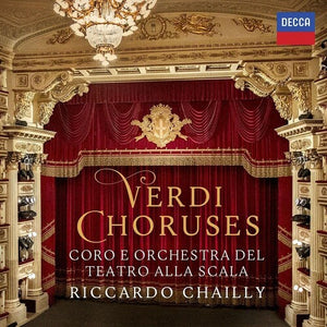 RICCARDO CHAILLY | VERDI CHORUSES