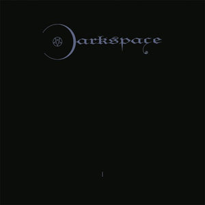 DARKSPACE | DARK SPACE I
