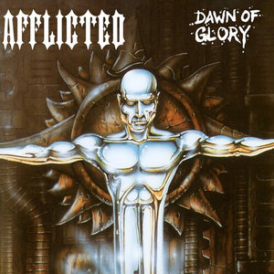 AFFLICTED | DAWN OF GLORY (ANNIVERSARY EDITION) (VINYL)