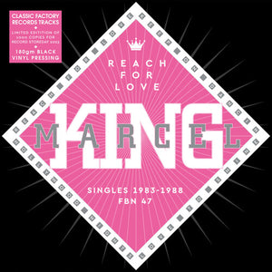 MARCEL KING | REACH FOR LOVE: SINGLES 1983-88