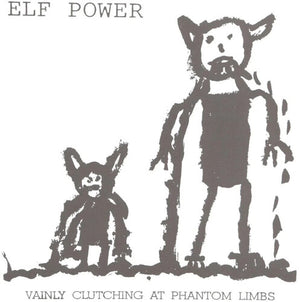 ELF POWER | VAINLY CLUTCHING AT PHANTOM LIMBS + THE WINTER
