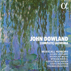 MUSICALL HUMORS^MYRIAM RIGNOL^LUCILE BOULANGER^JULIEN LEONARD^NICHOLAS MILNE | COMPLETE LARCHIMAE