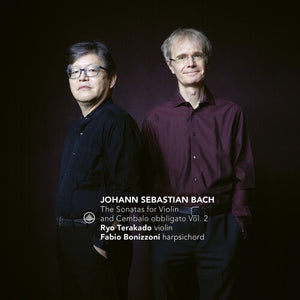 RYO TERAKADO^FABIO BONIZZONI | SONATAS FOR VIOLIN & CEMBALO OBBLIGATO VOL. 2