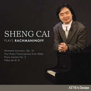 SHENG CAI | SHENG CAI PLAYS RACHMANINOFF