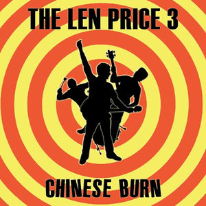 THE LEN PRICE 3 | CHINESE BURN