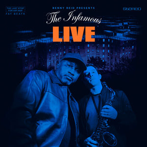 BENNY REID | INFAMOUS LIVE