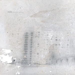 SQURL | SILVER HAZE (SILVER EDITION) (VINYL)