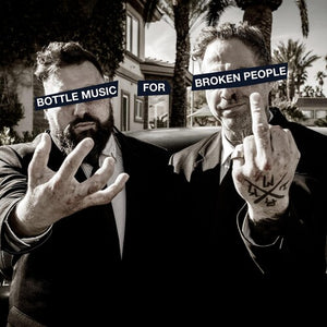 VARIOUS ARTISTS | BOTTLE MUSIC FOR BROKEN PEOPLE / VARIOUS