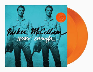 PARKER MCCOLLUM | NEVER ENOUGH