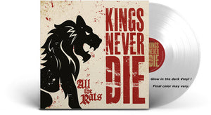 KINGS NEVER DIE | ALL THE RATS